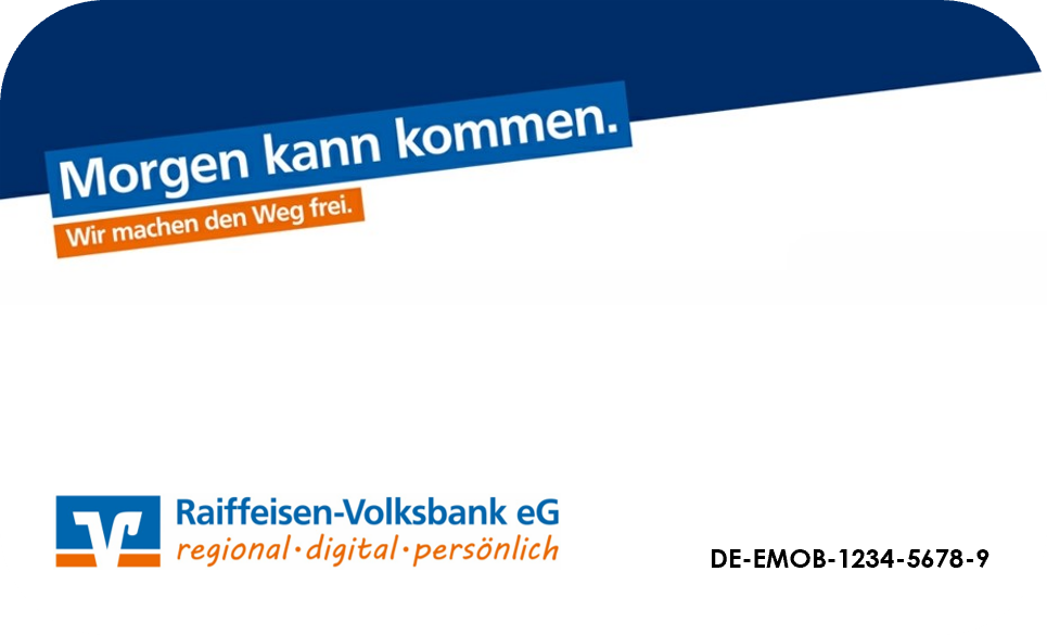 Werbung für die Raiffeisen Volksbank eG-Ladekarte des e-mobilio Shops – Präsentation von Elektromobilitätsdiensten wie Wallbox, mit dem Slogan der Bank „Morgen kann kommen. Wir machen den Weg frei.“, Logo und einer Musterkartennummer unten rechts.