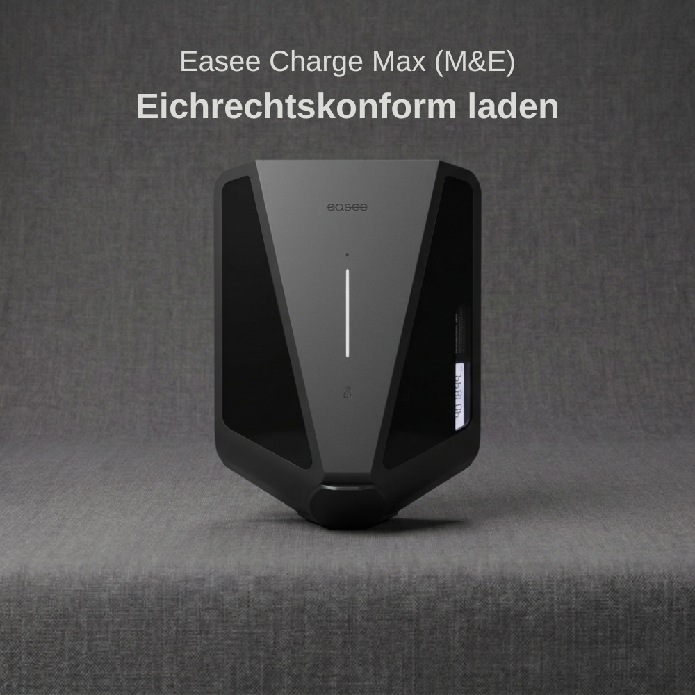 Easee Charge Max (M&amp;E) Eichrecht